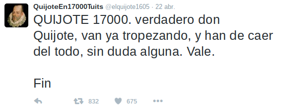 Último tuit de El Quijote en 17000 tuits