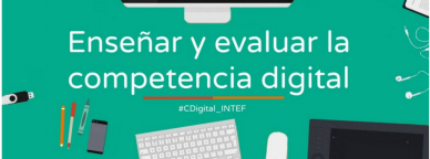 MOOC “Enseñar y evaluar la competencia digital”
