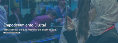 Empoderamiento digital, día de internet 2017